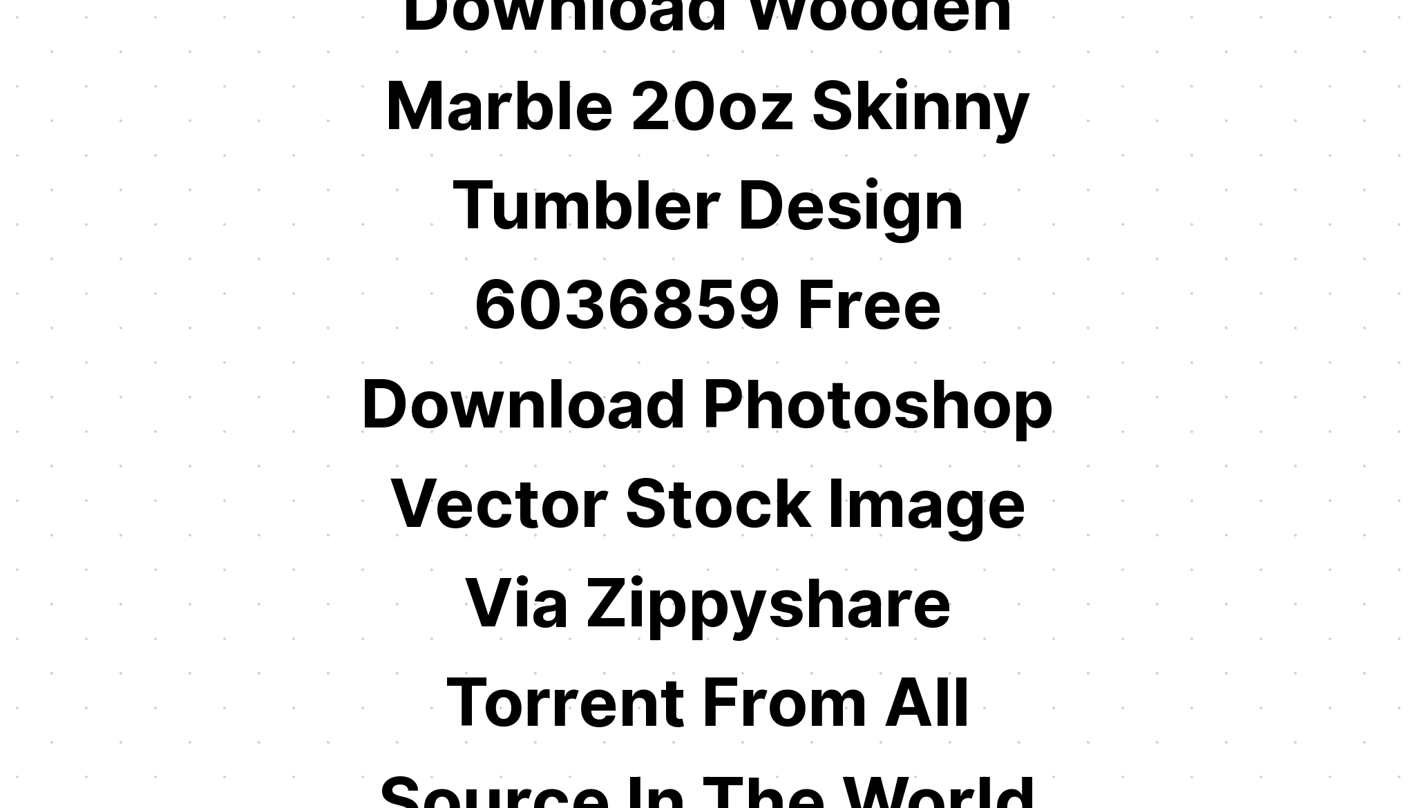 Download Wooden Marble 20Oz Skinny Tumbler Design SVG File